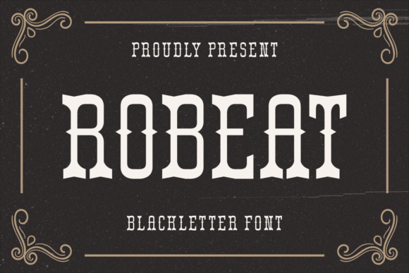Robeat: A Vintage Blackletter Font for Digital Branding