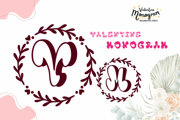 Valentine Monogram: A Font for Heartfelt Campaigns